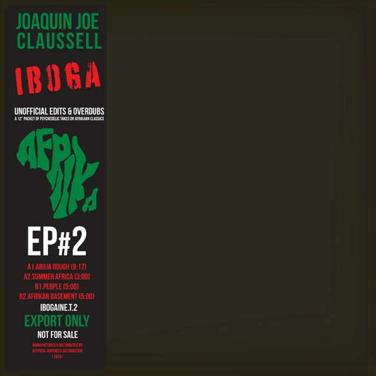 Joaquin Joe Claussell - Iboga : The 12'' EP Part 2 Extended Versions [GREEN Color Vinyl]