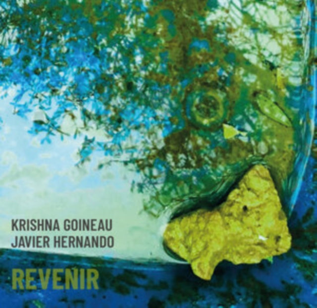 KRISHNA GOINEAU / JAVIER HERNAND - REVENIR [CD]
