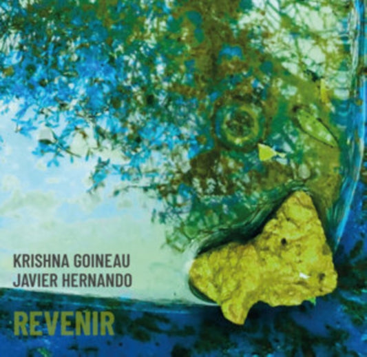 KRISHNA GOINEAU / JAVIER HERNAND - REVENIR [CD]