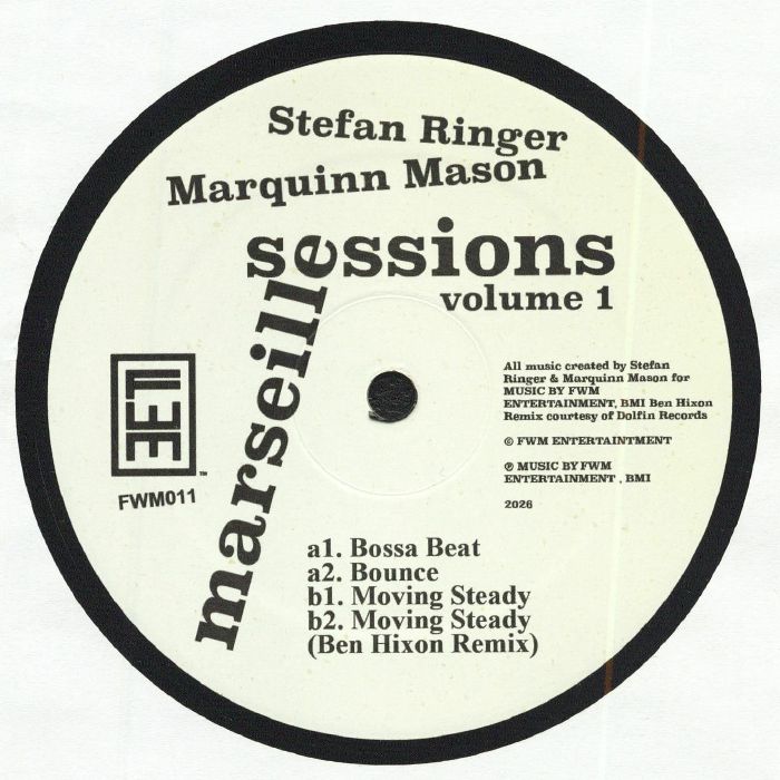 Stefan RINGER / MARQUINN MASON - Marseille Sessions Volume 1 (feat Ben Hixon mix)