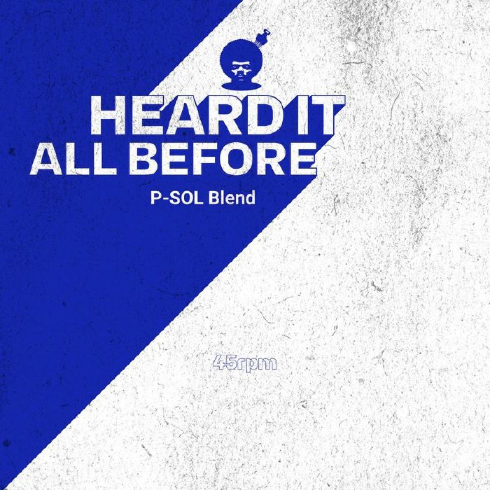 P SOL - Heard It All Before [7" Red]