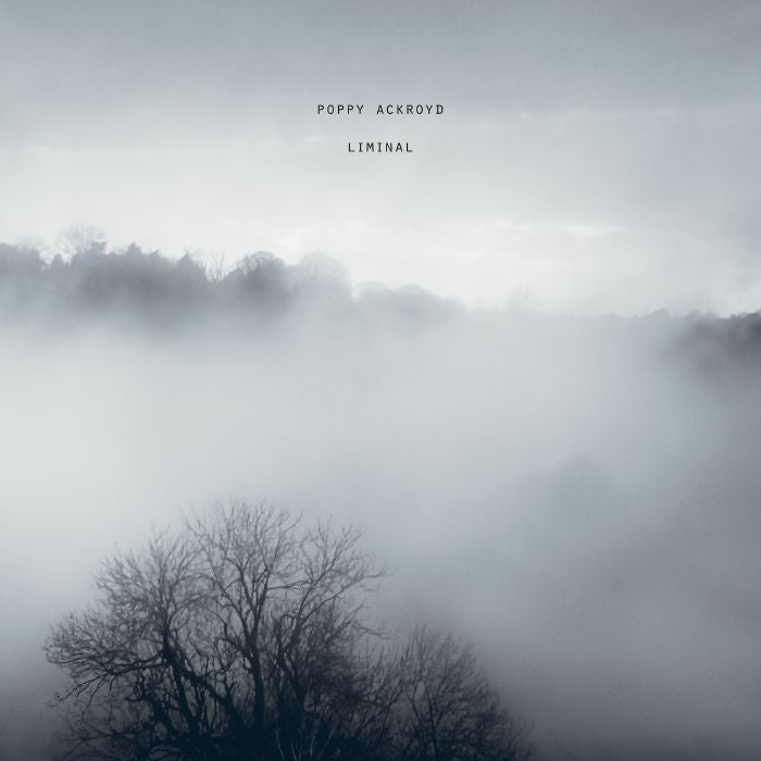 Poppy Ackroyd - Liminal [CD]