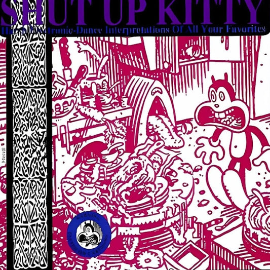 Various Artists - Shut Up Kitty: A Cyber-Based Covers Compilation [CD]