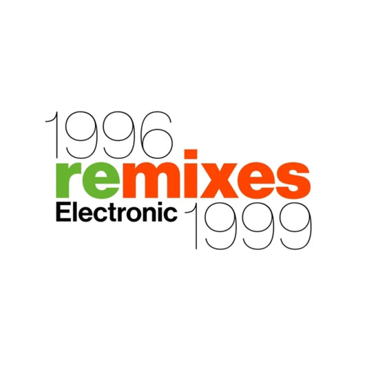 Electronic - 1996 Remixes 1999 (Rsd 2026)