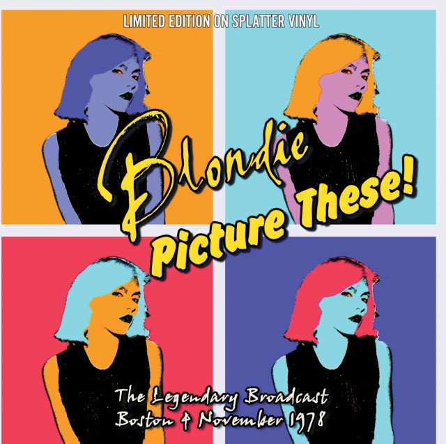 BLONDIE - Picture These! [Splattered Vinyl]