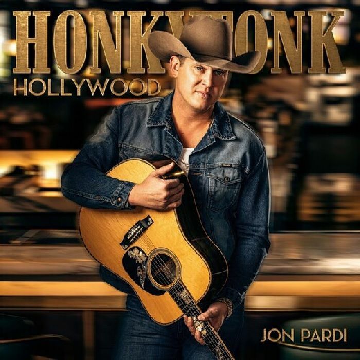 Jon Pardi - Honkytonk Hollywood [LP]
