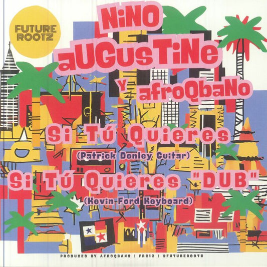 NINO AGUSTINE Y AFROQBANO - Si Tu Quieres [7" Vinyl]