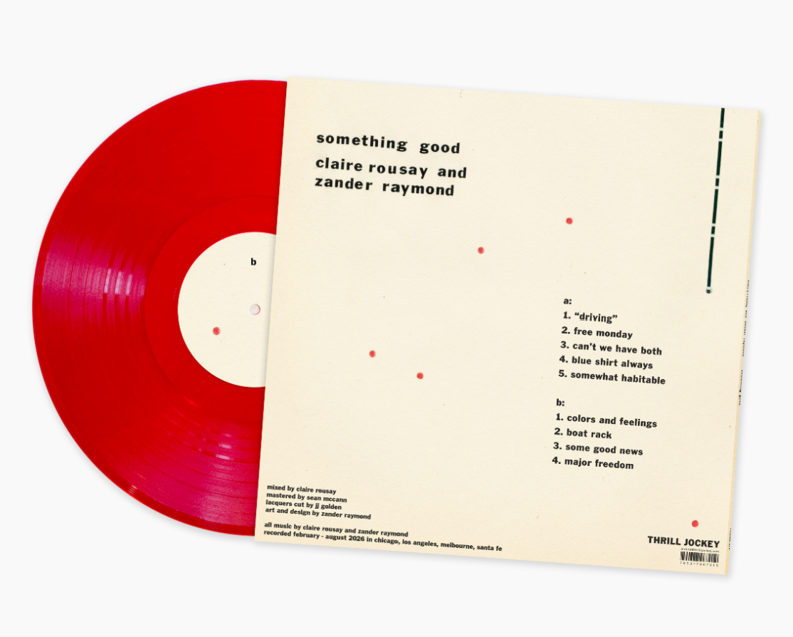 claire rousay and zander raymond - something good (INDIE EXCLUSIVE, TRANSLUCENT RED VINYL)
