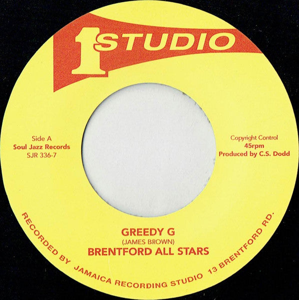 SOUL JAZZ RECORDS PRESENTS STUDIO ONE 45S: BRENTFORD ALL STARS - GREEDY G / LOVE JAH [7" Vinyl]