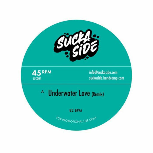 SUCKASIDE - Underwater Love  [7" Vinyl]