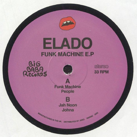 ELADO - Funk Machine EP