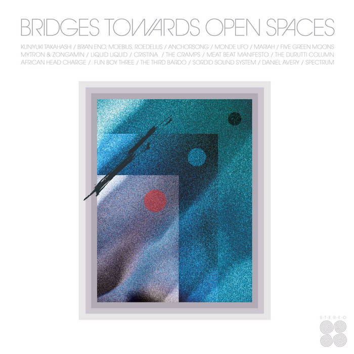 Various Artists - Bridges Towards Open Spaces:  Circadian Rhythms 1967-2025 [2LP Glacier Green] (Includes limited Art Print & Sticker - LIMITED)