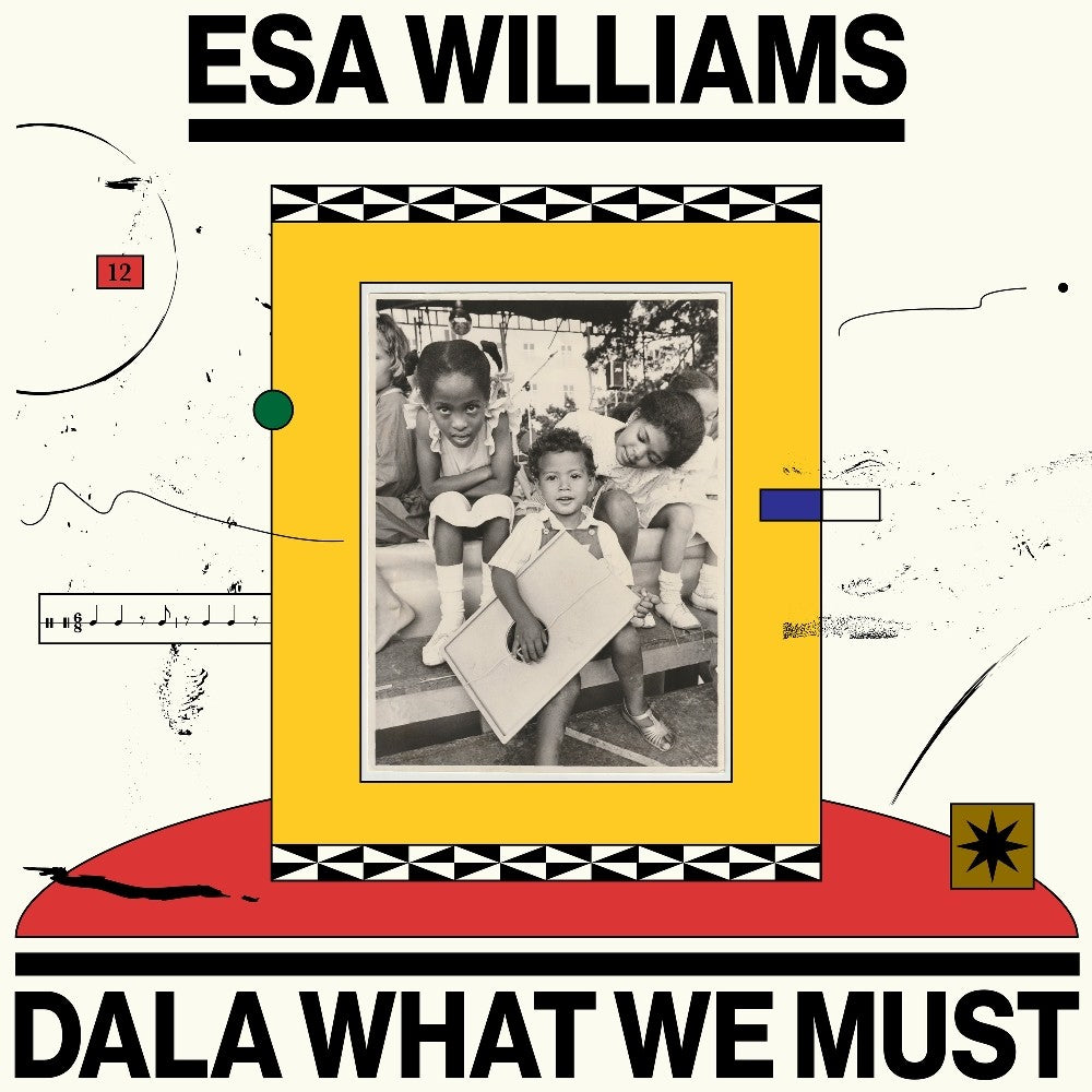 Esa Williams - Dala What We Must [2 x 12" Vinyl]