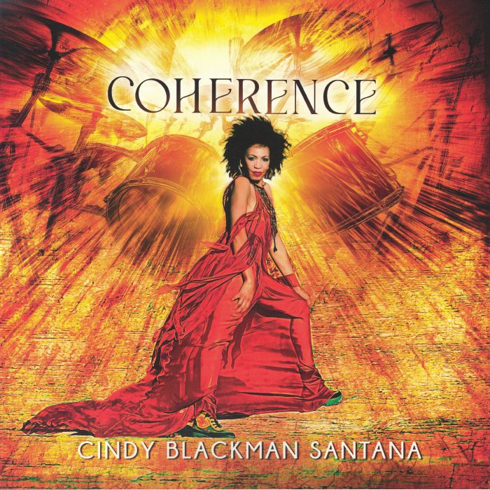 Cindy Blackman Santana - Coherence
