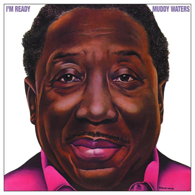 Muddy Waters - I'm Ready