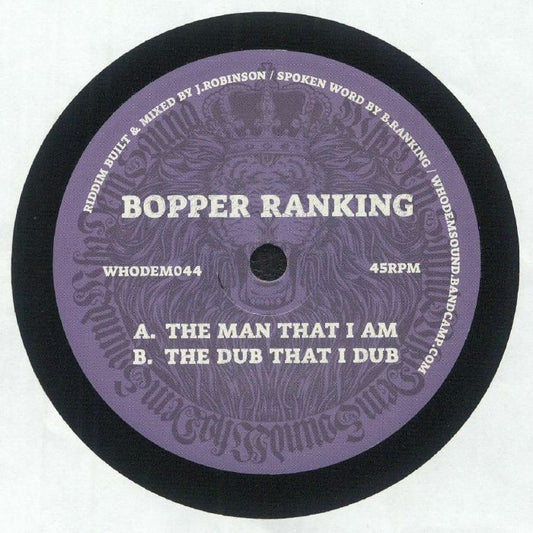 Bopper Ranking / J. Robinson – The Man That I Am [7" Vinyl]