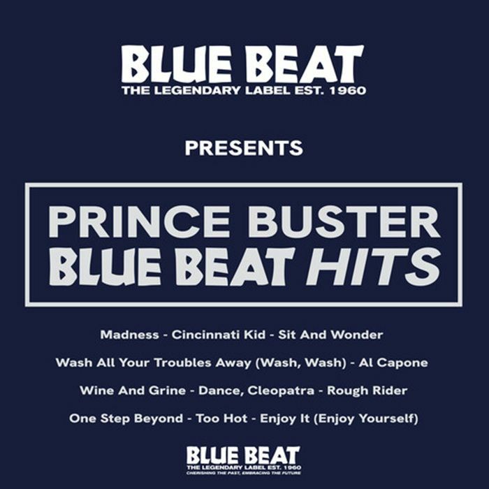 Prince Buster - Blue Beat Hits