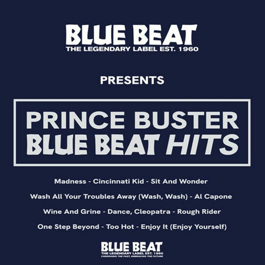 Prince Buster - Blue Beat Hits