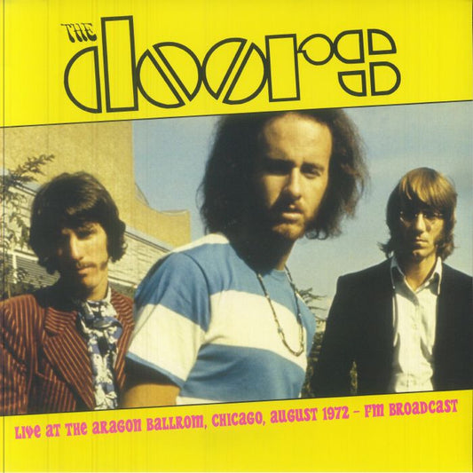 The Doors - Live at the Aragon Ballroom, Chicago, August 1972 - FM Broadcast