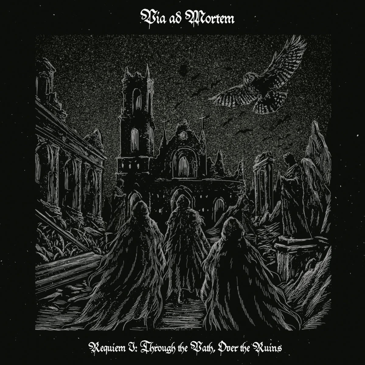 Via Ad Mortem - Requiem I: Through the Path, over the Ruins [Jewel Case CD]
