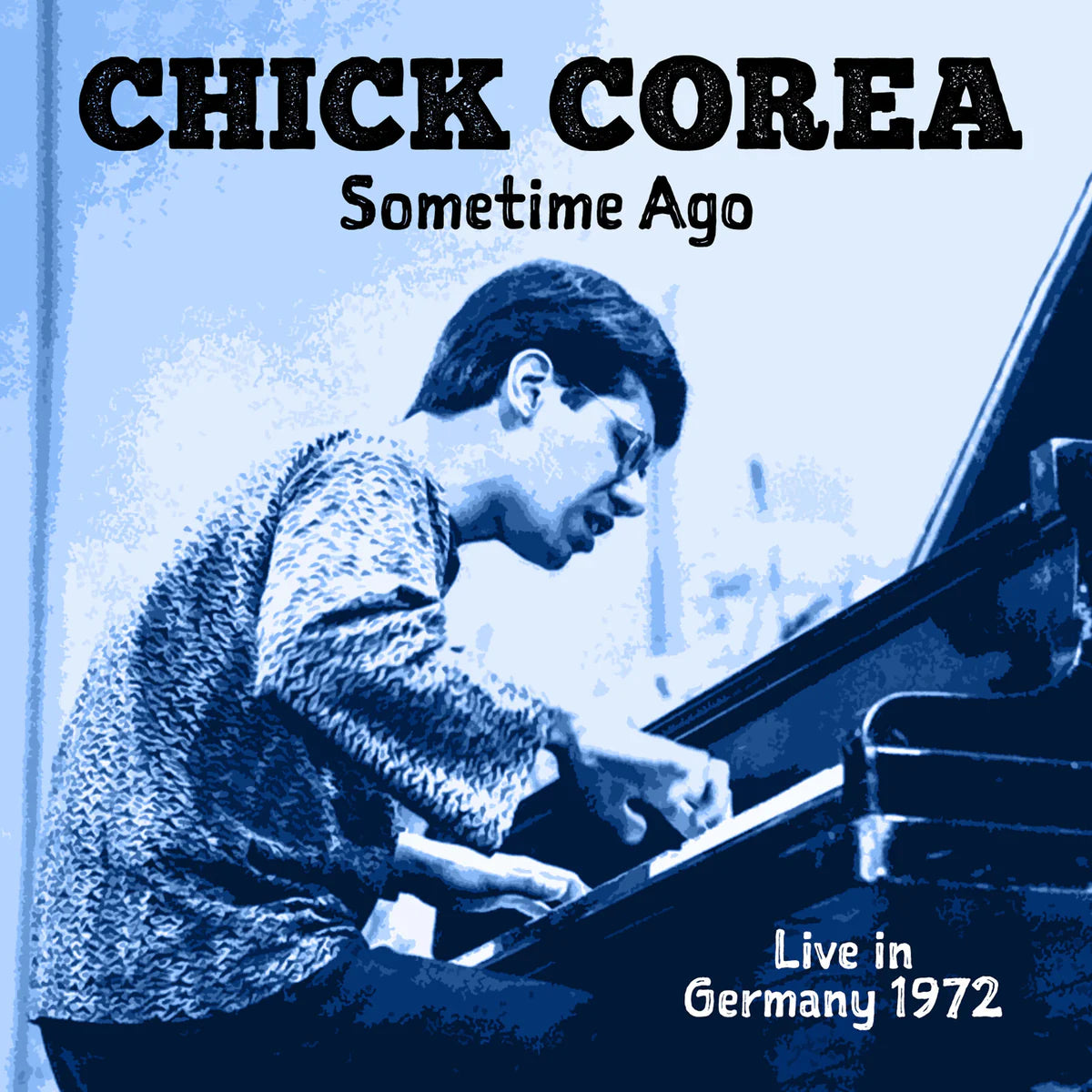 Chick Corea - Sometime Ago (Live in Germany 1972) [2CD Set]