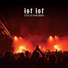 Ist Ist - Live at Paradiso [3LP Coloured]