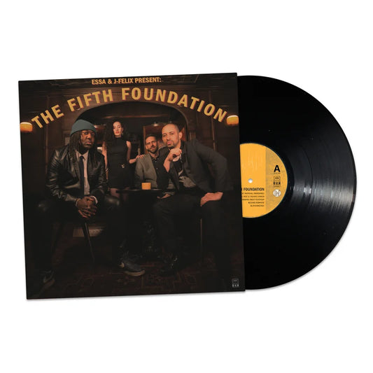 Essa & J-Felix - Essa & J-Felix Present: The Fifth Foundation