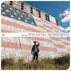 Travis Roberts - Rebel Rose [Coloured Vinyl]
