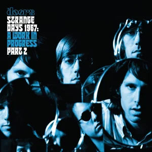 DOORS - Strange Days 1967: A Work In Progress Pt 2 (Blue Vinyl) (Rsd 2026)