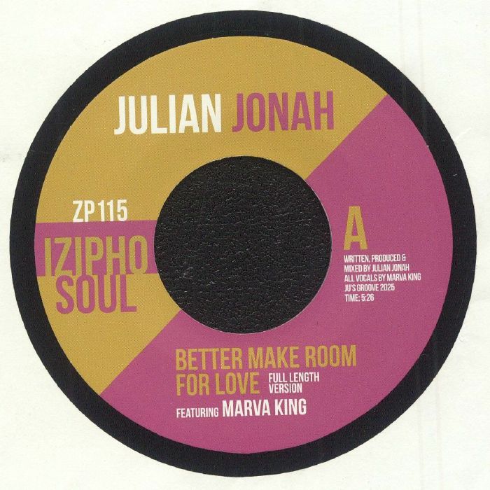 Julian JONAH feat MARVA KING - Better Make Room For Love [7" Vinyl]