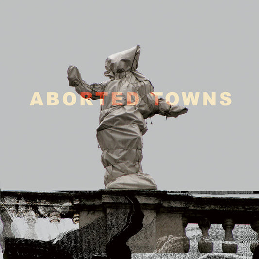 Sigillum S - Aborted Towns, The Deadly Silence Before Utopia [LP]