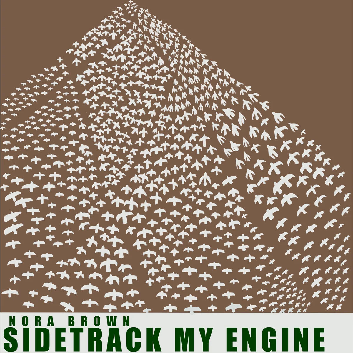 Nora Brown - Sidetrack My Engine [Ltd Press on Green Vinyl]