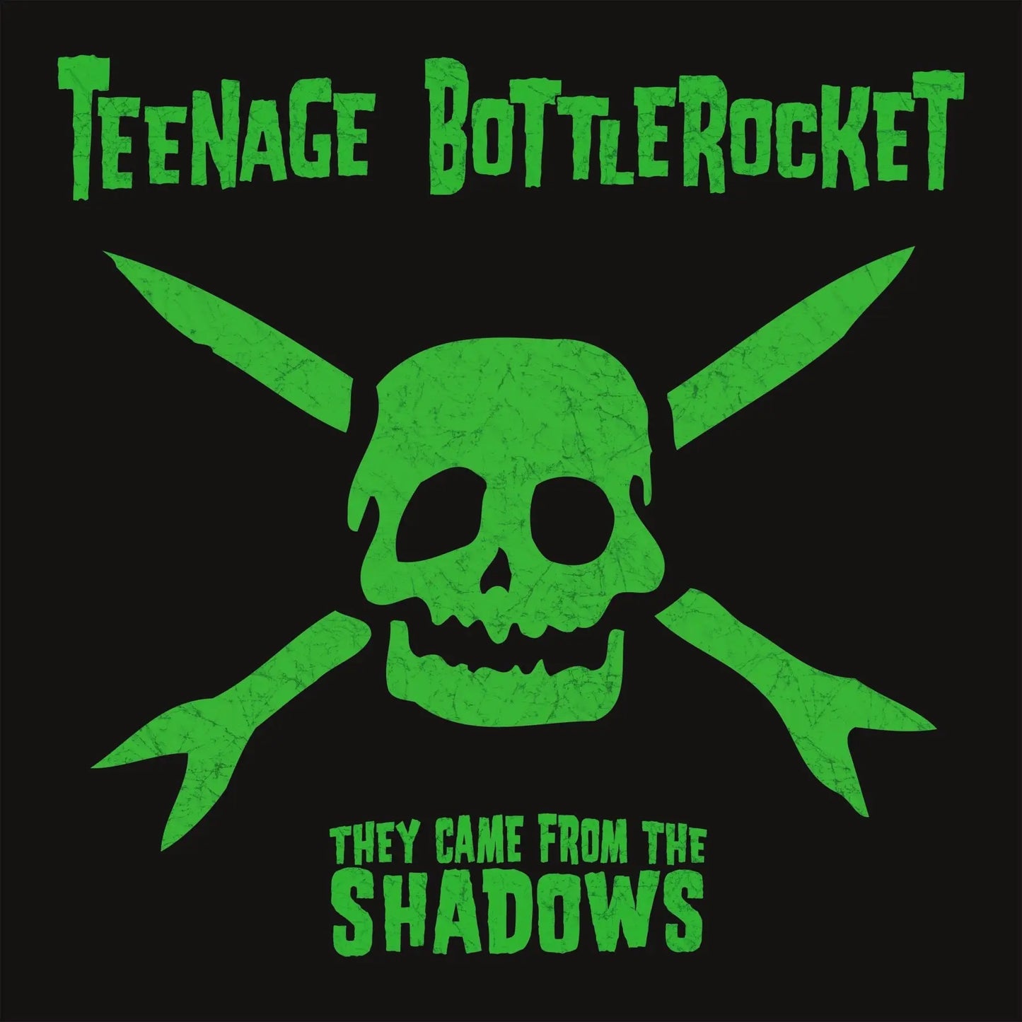 Teenage Bottlerocket - They Came From the Shadows [Swamp Green vinyl]