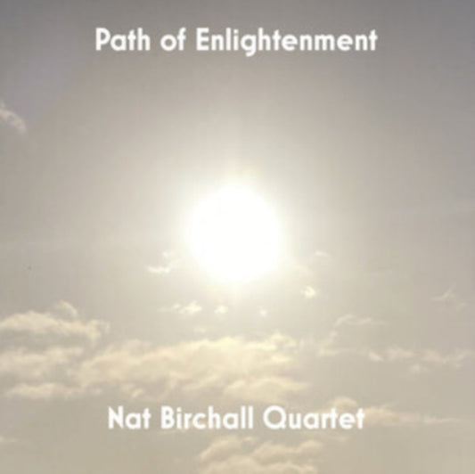 Nat Birchall Quartet - Path of Enlightenment [LP]