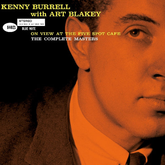 Kenny Burrell with Art Blakey - On View at the Five Spot Café: The Complete Masters (1959) [2CD]