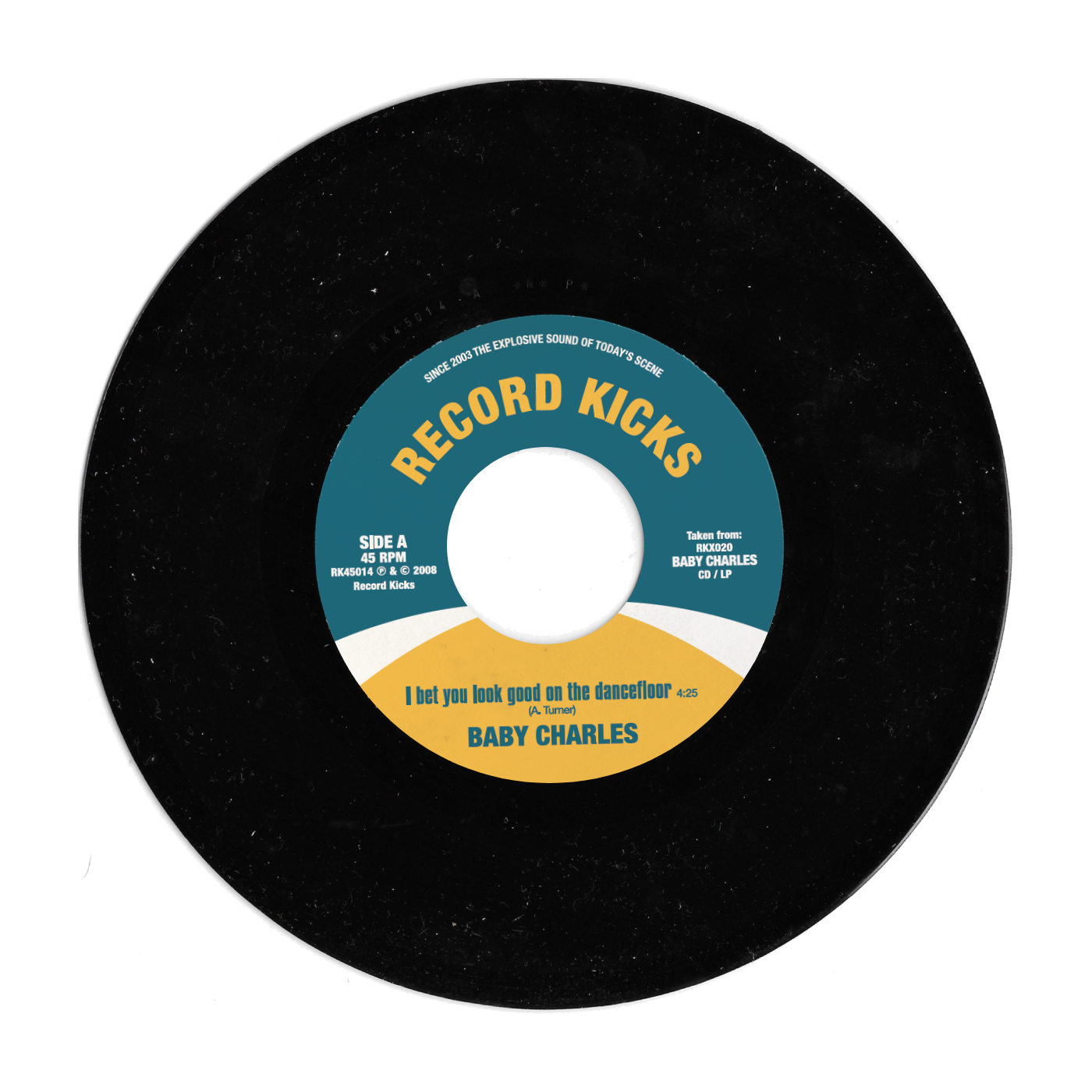 Baby Charles - I Bet You Look Good On The Dancefloor / Time Wasting [7" Single]