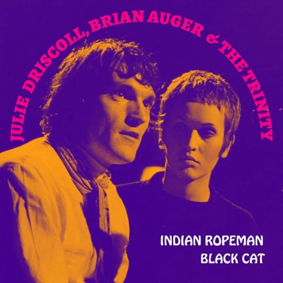 Julie Driscoll, Brian Auger and The Trinity - Indian Rope Man / Black Cat [7 Purple vinyl]