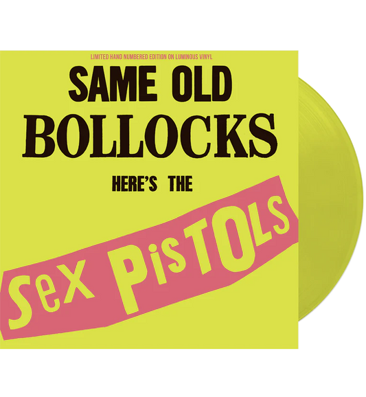 SEX PISTOLS - Same Old Bollocks (Luminous Vinyl)