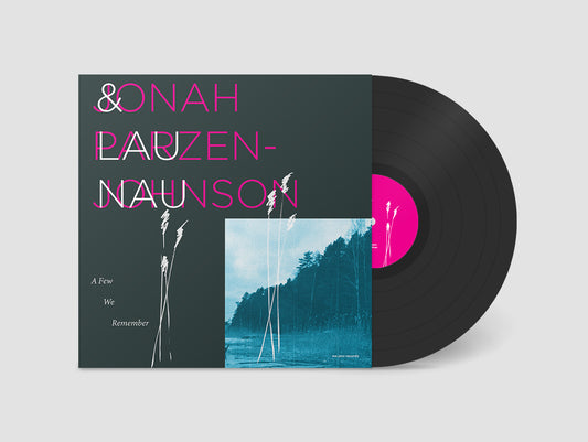 Jonah Parzen-Johnson & Lau Nau - A Few We Remember