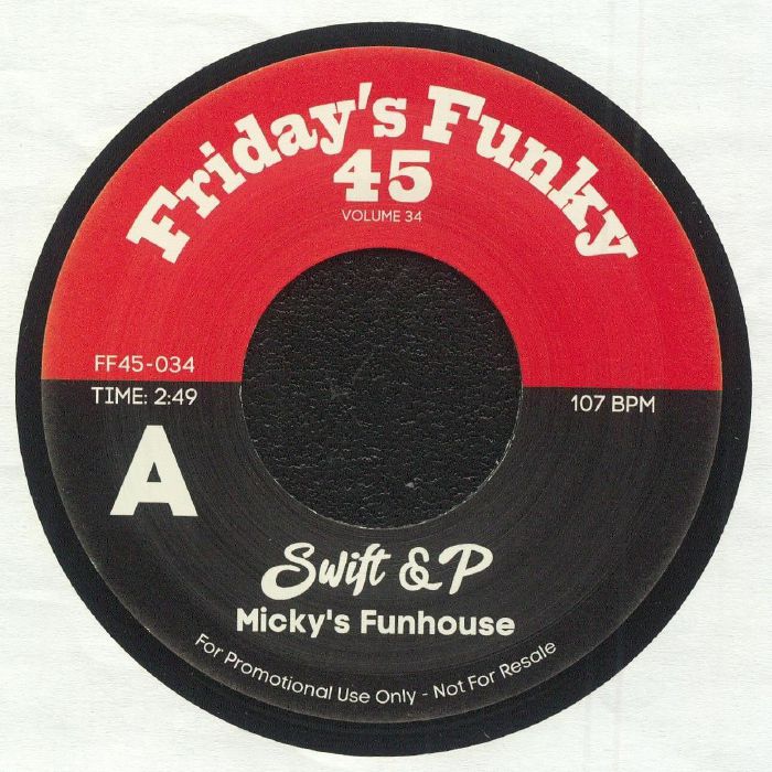 SWIFT & P - Micky's Funhouse [7" Vinyl]
