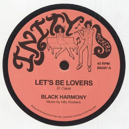 BLACK HARMONY - Let's Be Lovers [7" Vinyl]