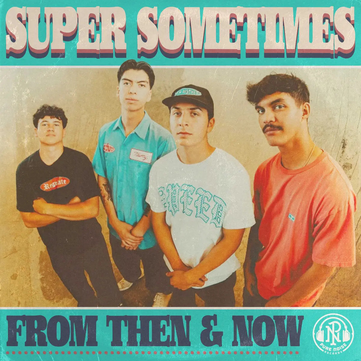 Super Sometimes - From Then & Now [Rainbow Splatter Vinyl]