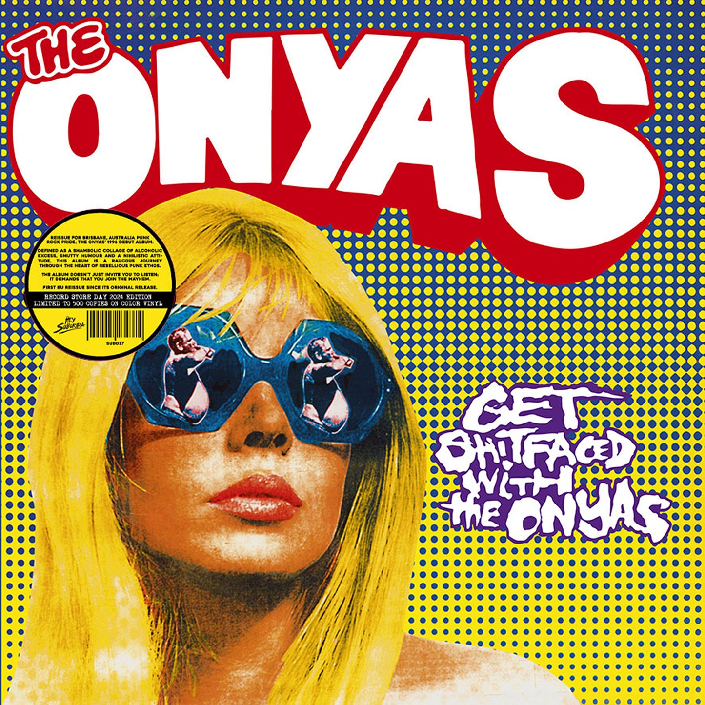 ONYAS - GET SHITFACED WITH THE ONYAS [Yellow Vinyl]