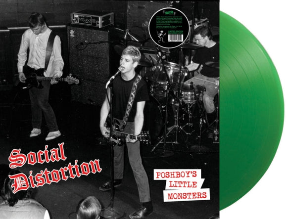 SOCIAL DISTORTION - Poshboy's Little Monsters (Green Vinyl)