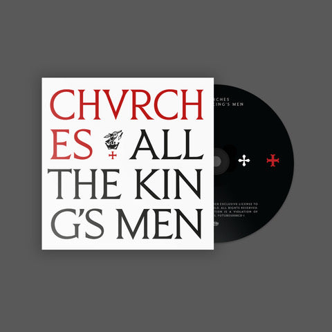 CHVRCHES - All The King's Men [CD]