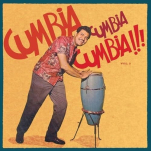 Various Artists - Cumbia Cumbia Cumbia!!!