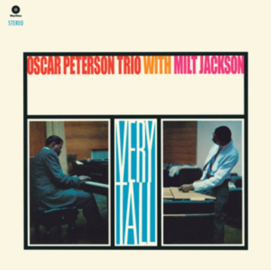 OSCAR PETERSON TRIO / MILT JACKSON - VERY TALL