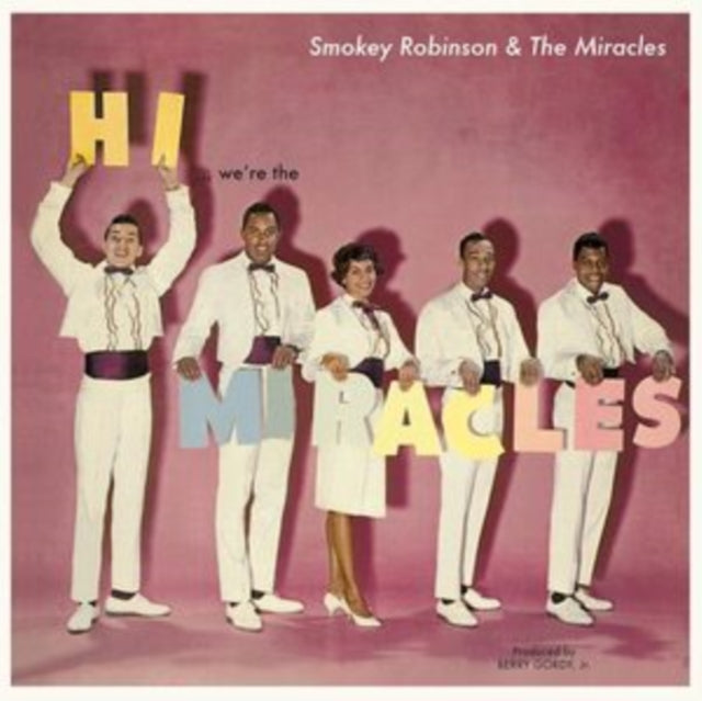 Smokey Robinson & The Miracles - Hi, We're the Miracles [LP]