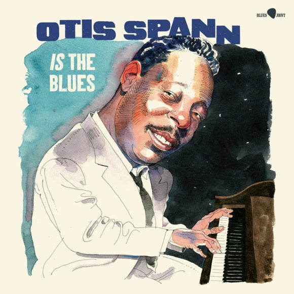 OTIS SPANN - IS THE BLUES