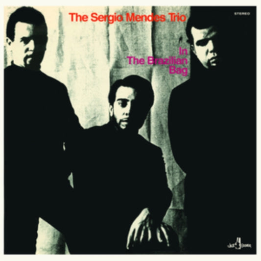 SERGIO MENDES TRIO	- IN THE BRAZILIAN BAG